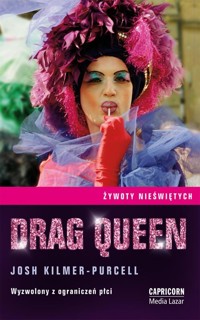 Drag Queen - Kilmer-Purcell Josh - książka