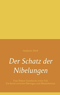 Der Schatz der Nibelungen - Stephanie Zibell - ebook