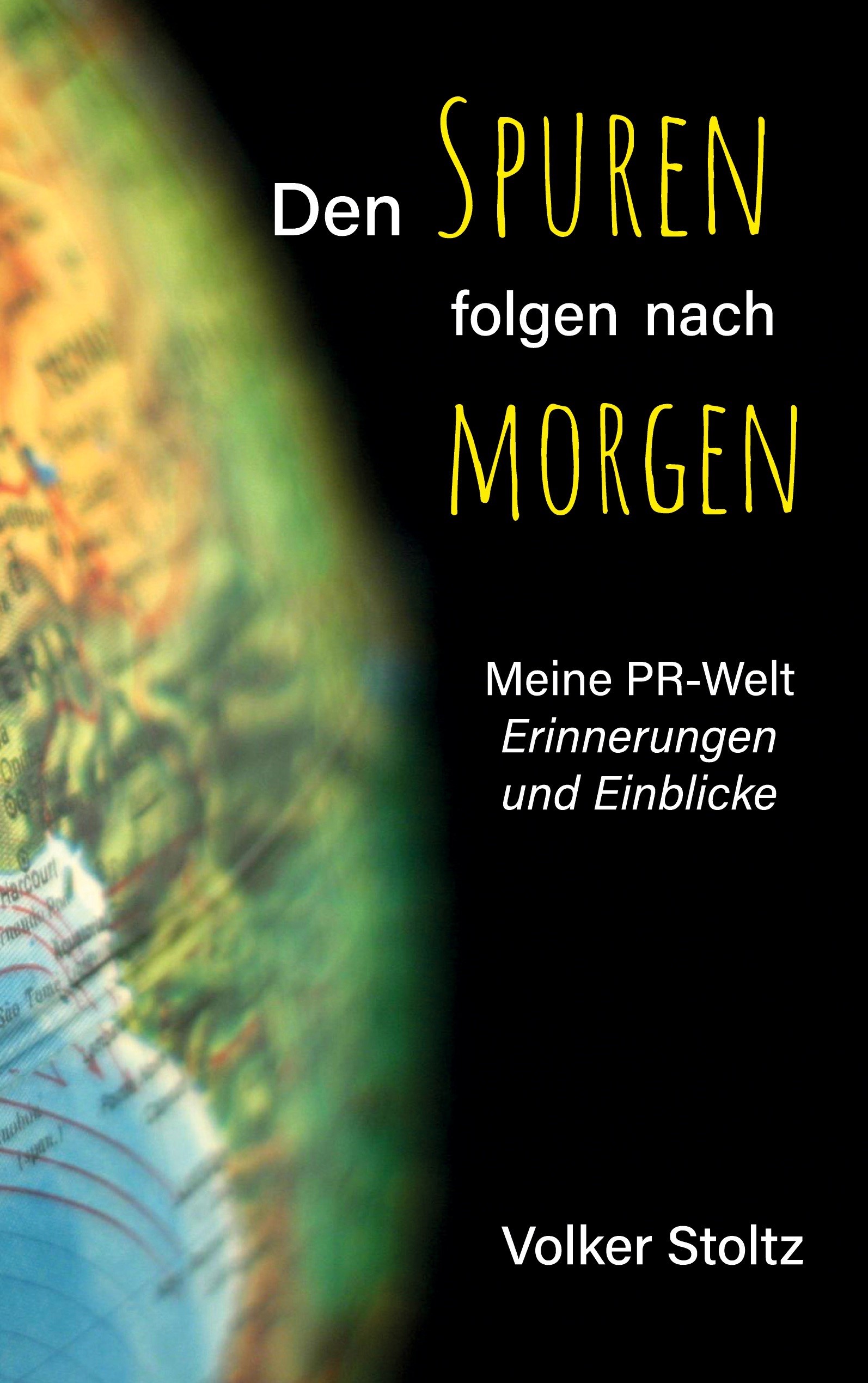 Den Spuren folgen nach morgen