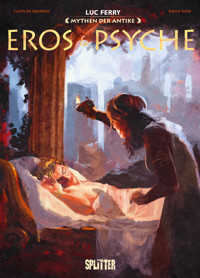 Mythen der Antike: Eros & Psyche (Graphic Novel) - Luc Ferry - ebook