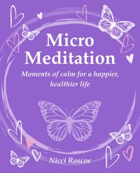 Micro Meditation - Nicci Roscoe - ebook
