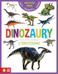 Wszystko wiem! Dinozaury - zbiorowa praca - książka
