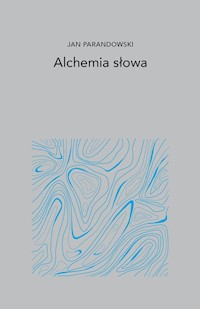 Alchemia Słowa - Jan Parandowski - książka