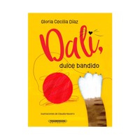 Dalí - Dulce bandido - Gloria Cecilia Díaz - ebook