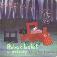 Robak Lolek w podróży - Litwinek Anna - książka
