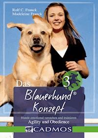Das Blauerhundkonzept 3 - Rolf C. Franck - ebook
