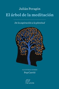 El árbol de la meditación - Julián Peragón - ebook