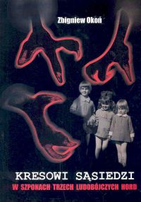 Kresowi sąsiedzi - Zbigniew Okoń - książka