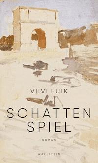 Schattenspiel - Viivi Luik - ebook