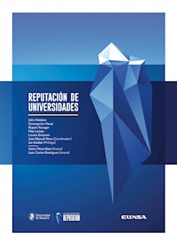 Reputación de Universidades - Juan Manuel Mora - ebook