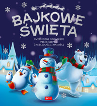 Bajkowe święta - zbiorowa praca - książka