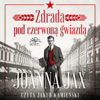 Zdrada pod czerwoną gwiazdą - Joanna Jax - ebook + audiobook + książka