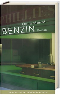 Benzin - Quim Monzó - ebook