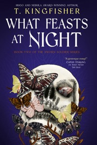Sworn Soldier - What Feasts at Night - Kingfisher T. - ebook