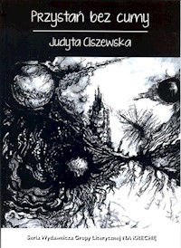 Przystań bez cumy - Ciszewska Judyta - książka