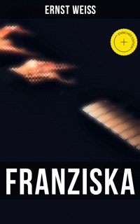 Franziska - ernst  weiß - ebook