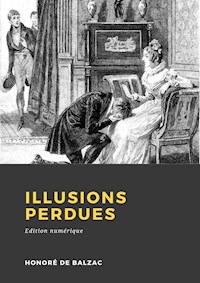Illusions perdues - Honoré de Balzac - ebook