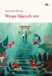 Wyspa bijących serc - Messina Laura Imai - książka