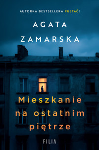 Mieszkanie na ostatnim piętrze - Zamarska Agata - ebook + audiobook + książka