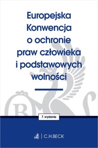Europejska Konwencja o ochronie praw człowieka i podstawowych wolności -  - książka