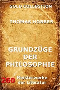 Grundzüge der Philosophie - Thomas Hobbes - ebook