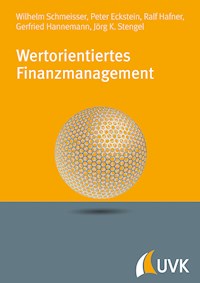 Wertorientiertes Finanzmanagement - Wilhelm Schmeisser - ebook