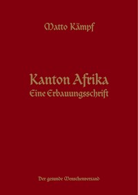 Kanton Afrika - Matto Kämpf - ebook