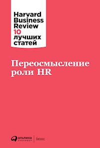 Переосмысление роли HR - авторов Коллектив - ebook