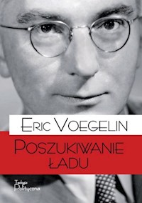 Poszukiwanie ładu - Voegelin Eric - książka
