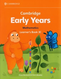 Cambridge Early Years Mathematics Learner's Book 3C - Moseley Cherri, Borthwick Alison - książka