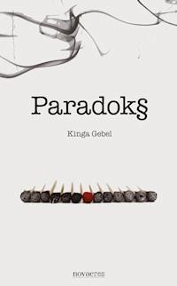 Paradoks - Kinga Gebel - ebook + audiobook + książka