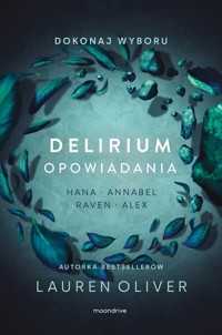 Delirium Opowiadania - Oliver Lauren - książka