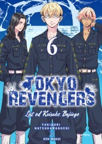 Tokyo Revengers. Listy od Keisuke Bajiego. Tom 6 - Ken Wakui - książka