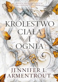 Królestwo ciała i ognia - Jennifer L. Armentrout - ebook + książka