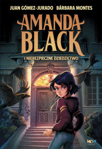 Amanda Black i niebezpieczne dziedzictwo - Barbara Montes Juan Gómez-Jurado  - ebook + audiobook + książka