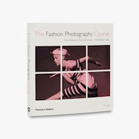 The Fashion Photography Course - Siegel Eliot - książka