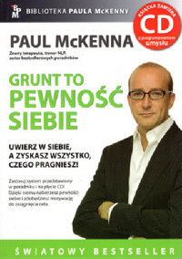 Grunt to pewność siebie - Paul McKenna - ebook