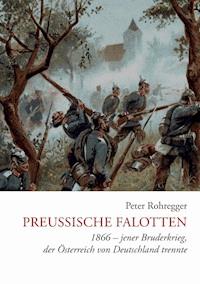 Preußische Falotten - Peter Rohregger - ebook