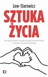 Sztuka życia - Zbigniew Lew-Starowicz - ebook + książka