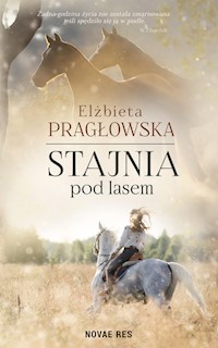 Stajnia pod lasem - Pragłowska Elżbieta - audiobook + książka