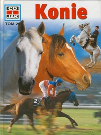 Co i Jak (29). Konie - Kerstin Neumann - ebook