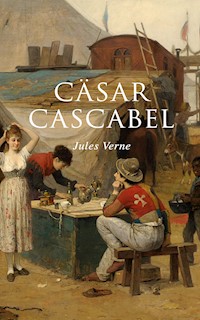 Cäsar Cascabel - Jules Verne - ebook