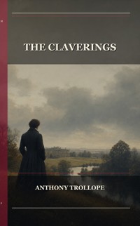 The Claverings - Trollope Anthony - ebook