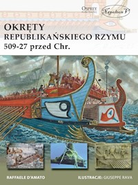 Okręty republikańskiego Rzymu 509-27 przed Chrystusem - D'Amato Raffaele - książka