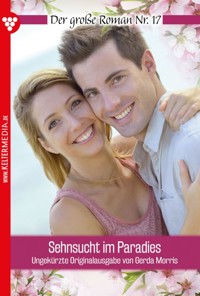 Sehnsucht im Paradies - Gerda Morris - ebook