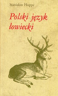 Polski język łowiecki - Hoppe Stanisław - książka