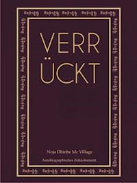 Verrückt - Noja Dhinbe Mc Village - ebook