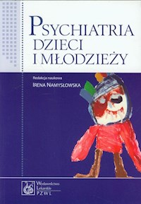 Psychiatria dzieci i młodzieży -  - książka