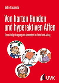 Von harten Hunden und hyperaktiven Affen - Nello Gaspardo - ebook
