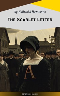 The Scarlet Letter - Nathaniel Hawthorne - ebook